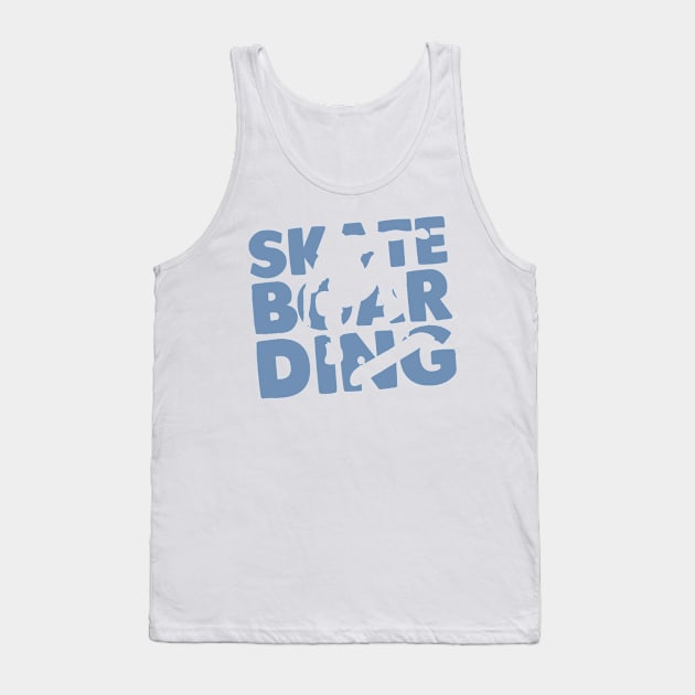 Skateboard skateboarder Tank Top by HBfunshirts